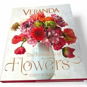 "Veranda: The Romance of Flowers" by Clinton Smith Hardcover Coffee Table